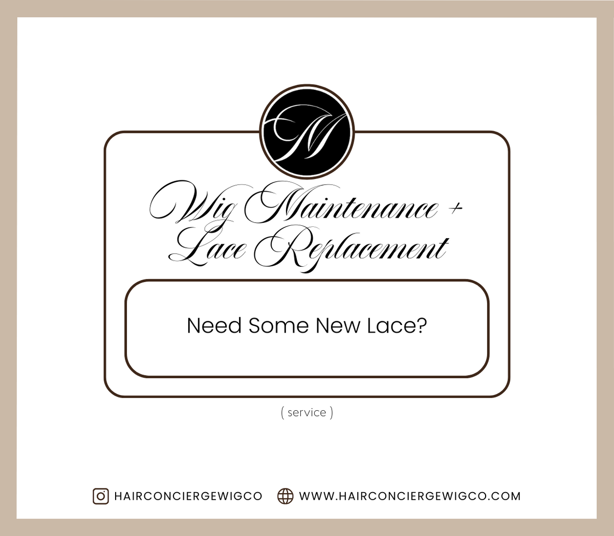 Wig Maintenance + Lace Replacement